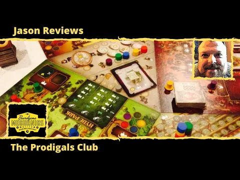 Jason’s Board Game Diagnostics of The Prodigals Club