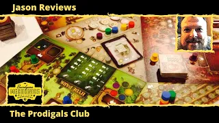 Jason’s Board Game Diagnostics of The Prodigals Club
