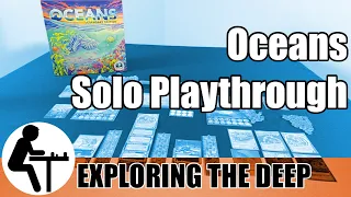 Oceans Solo Playthrough: Exploring the Deep