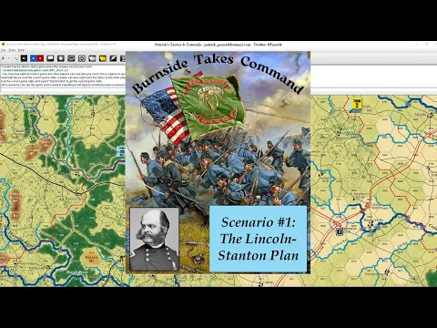 Burnside Takes Command - Scenario #1 - The Lincoln-Stanton Plan