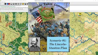 Burnside Takes Command - Scenario #1 - The Lincoln-Stanton Plan