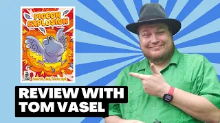 Pigeon Explosion Review: Quick Take with Tom Vasel