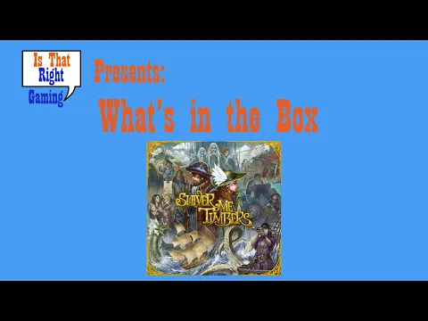 What's in the Box: Shiver Me Timbers (With Logan Chops Reviews)