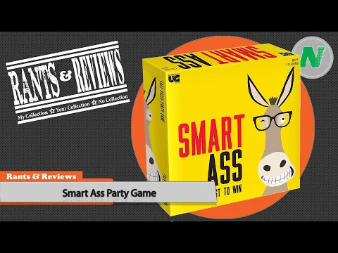 Rants & Reviews - Smart Ass