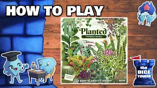 Planted - How to Play. With Stella & Tarrant