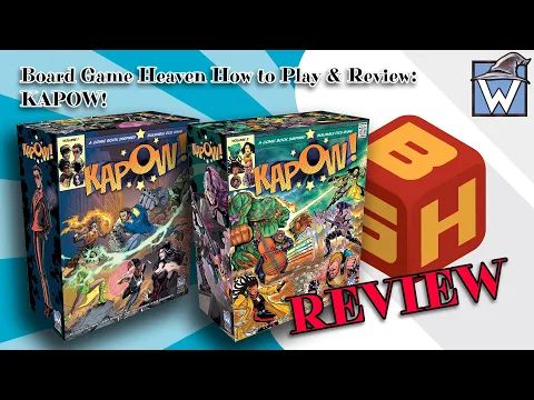 Board Game Heaven How To Play & Review 224: KAPOW! (Wise Wizard Games)