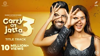 Carry On Jatta 3 - Title Track video