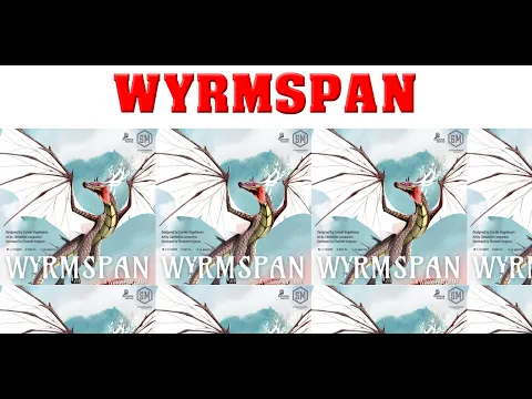 Wyrmspan Announcement - A New Game of Dragons | The Game Warrior | January 4th 2024