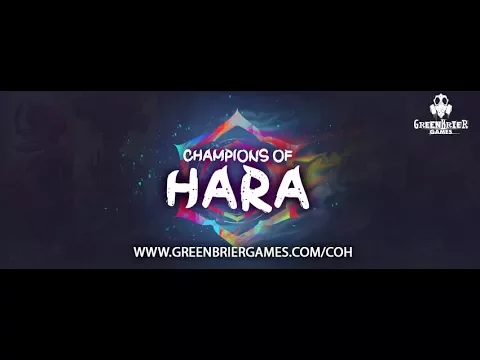 Champions of Hara Gen Con 2017 Overview