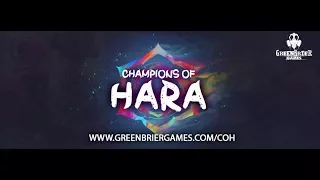 Champions of Hara Gen Con 2017 Overview