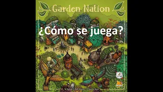 Garden Nation - Vídeo reseña - El club del dado