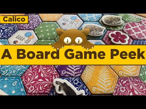 Calico - A Board Game Peek