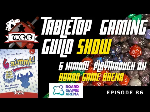 Tabletop Gaming Guild Show: 6 Nimmt! Playthrough on Board Game Arena