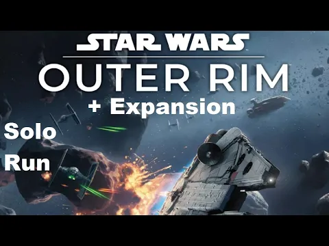 Outer Rim Expansion Solo Run Episode 4