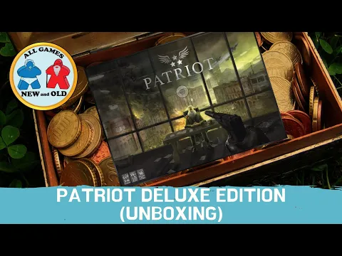 Patriot Deluxe Edition (Unboxing)