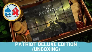 Patriot Deluxe Edition (Unboxing)