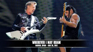 Metallica: Wherever I May Roam (Madrid, Spain - May 26, 2012)