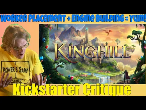 Kinghill - Kickstarter Critique