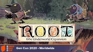 Root The Underworld Expansion — game preview at Gen Con Online 2020