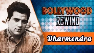 Dharmendra – The Macho Of Indian Cinema | Bollywood Rewind | Biography & Facts