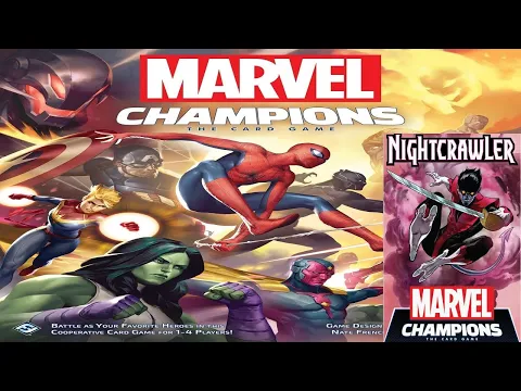 Marvel Champions: Nightcrawler - Discussion