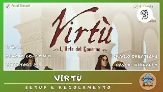 Virtù - setup e regolamento in italiano (tutorial) [SUB ITA]