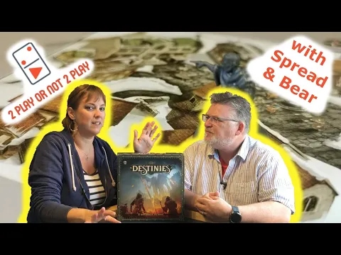 Destinies 2 Player Board Game Review with Spread & Bear