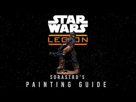 Chewbacca Painting Guide - Star Wars: Legion!