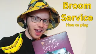 Broom Service - How to Play
