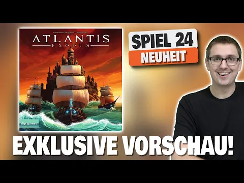 SPIEL 24 Neuheit: ATLANTIS EXODUS - Nach Evenfall der nächste Hit von DLP?
