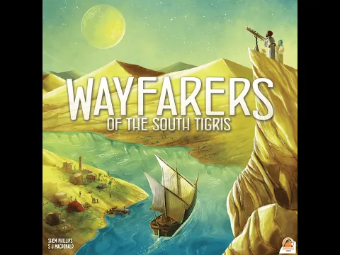 Wayfarers of the South Tigris Review | The Game Warrior | December 20, 2022