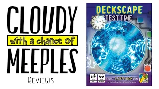 Deckscape: Test Time Review - Cloudy with a Chance of Meeples