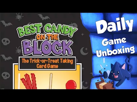 Best Candy on the Block - Daily Game Unboxing