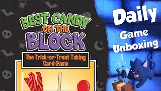 Best Candy on the Block - Daily Game Unboxing
