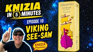 Knizia in Five Minutes. Episode 10 Viking See-Saw.