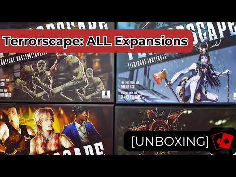 Unboxing | Terrorscape - ALL Expansions