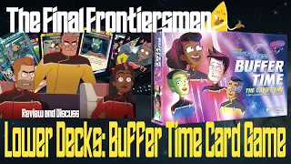 Star Trek Lower Decks Buffer Time Card Game Review