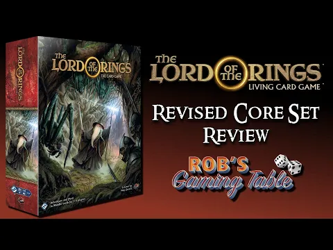 Lord of the Rings: Card Game Revised Core Set Review