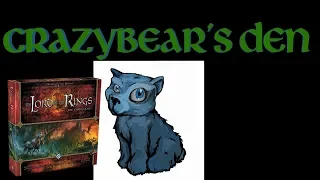 LotR LCG Play 1 Episode 3