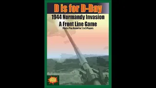 D is for D-Day 1944 Normandy Invasion
