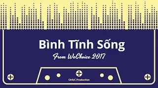 BÌNH TĨNH SỐNG