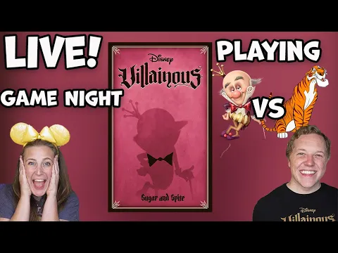 LIVE Villainous: Sugar and Spite! King Candy vs Shere Khan