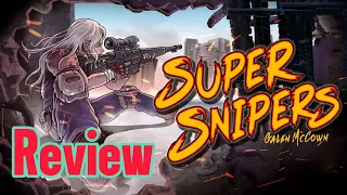 Super Snipers