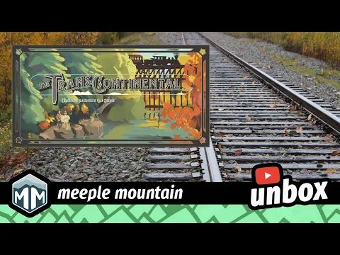 The Transcontinental - Unboxing - Boardgame Brody