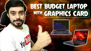 Best Budget Laptop with Graphics Card | Best Budget Laptop for Gaming 2020 Best Budget Laptop with Graphics Card | Best Budget Laptop for Gaming 2020