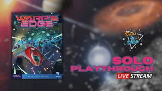 Warp's Edge | Solo Playthrough | Live Stream