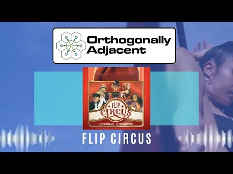 Flip Circus - Rules and Playthrough