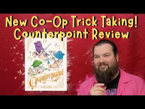 Counterpoint Review (New Kickstarter!)