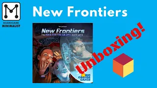 New Frontiers Board Game Unboxing