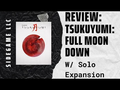 Tsukuyumi: Full Moon Down 3-4 Player and Solo Review (W/ Rise of the Moon Princess) SideGame LLC